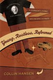 Young, Restless, Reformed (eBook, ePUB)