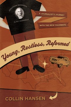 Young, Restless, Reformed (eBook, ePUB) - Hansen, Collin