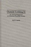 Outside Looking In (eBook, PDF)