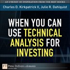 When You Can Use Technical Analysis for Investing (eBook, ePUB)