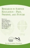 Research in Science Education - Past, Present, and Future (eBook, PDF)