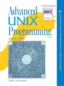 Advanced UNIX Programming (eBook, ePUB) - Rochkind, Marc