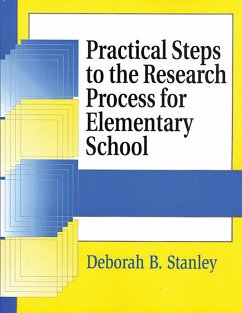 Practical Steps to the Research Process for Elementary School (eBook, PDF) - Stanley, Deborah B.