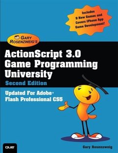 ActionScript 3.0 Game Programming University (eBook, PDF) - Rosenzweig, Gary