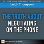 Truth About Negotiating on the Phone, The (eBook, ePUB)