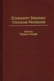 Community Strategic Visioning Programs (eBook, PDF)