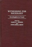 Witnessing for Sociology (eBook, PDF)