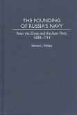 The Founding of Russia's Navy (eBook, PDF)