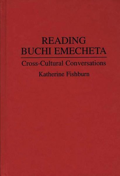 Reading Buchi Emecheta (eBook, PDF) Reading Buchi Emecheta (eBook, PDF)