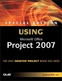 Special Edition Using Microsoft Office Project 2007 (eBook, ePUB)