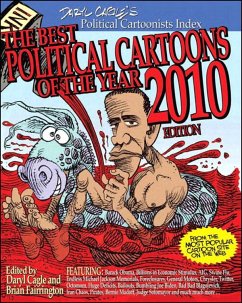 The Best Political Cartoons of the Year, 2010 Edition, Portable Documents (eBook, ePUB) - Cagle, Daryl; Fairrington, Brian