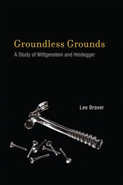 Groundless Grounds (eBook, ePUB) - Braver, Lee