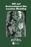GIS and Archaeological Site Location Modeling (eBook, PDF)