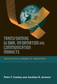 Transforming Global Information and Communication Markets (eBook, ePUB)