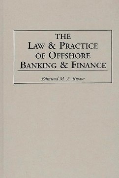 Cover The Law and Practice of Offshore Banking and Finance (eBook, PDF)