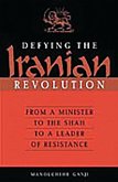 Defying the Iranian Revolution (eBook, PDF)