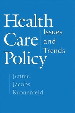 Health Care Policy (eBook, PDF) - Kronenfeld, Jennie Jacobs