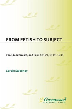 From Fetish to Subject (eBook, PDF) - Sweeney, Carole