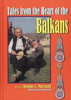 Tales from the Heart of the Balkans (eBook, PDF) - Marshall, Bonnie