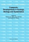 Copepoda: Developments in Ecology, Biology and Systematics (eBook, PDF)