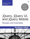 jQuery, jQuery UI, and jQuery Mobile (eBook, PDF)