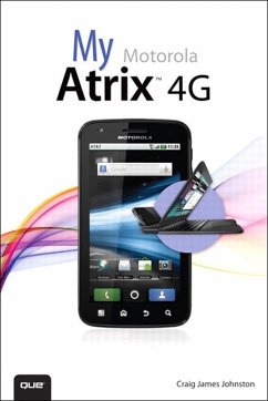 My Motorola Atrix 4G (eBook, ePUB) - Johnston, Craig