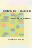 Mathematical Models of Social Evolution (eBook, PDF) Mathematical Models of Social Evolution (eBook, PDF)