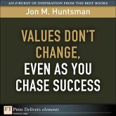 Values Don't Change, Even as You Chase Success (eBook, PDF)