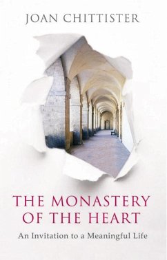 The Monastery of the Heart (eBook, ePUB) - Chittister, Joan