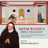 Sister Wendy's Bible Treasury (eBook, ePUB) Sister Wendy's Bible Treasury (eBook, ePUB)