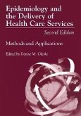 Epidemiology and the Delivery of Health Care Services (eBook, PDF)