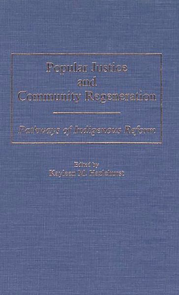 Popular Justice and Community Regeneration (eBook, PDF)
