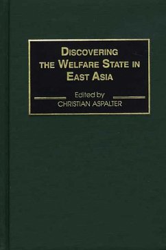 Discovering the Welfare State in East Asia (eBook, PDF) - Aspalter, Christian