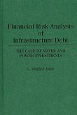 Financial Risk Analysis of Infrastructure Debt (eBook, PDF)