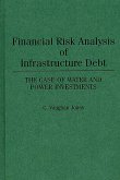 Financial Risk Analysis of Infrastructure Debt (eBook, PDF)