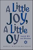 A Little Joy, A Little Oy (eBook, ePUB) A Little Joy, A Little Oy (eBook, ePUB)