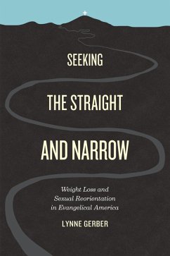 Cover Seeking the Straight and Narrow (eBook, ePUB)