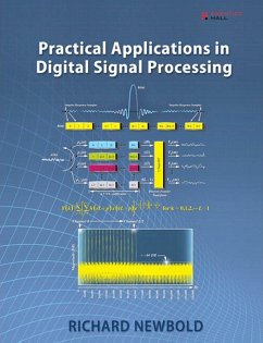 Practical Applications in Digital Signal Processing (eBook, PDF) - Newbold Richard