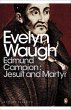 Edmund Campion: Jesuit and Martyr... - Bild 1