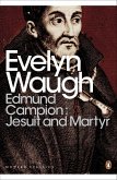 Edmund Campion: Jesuit and Martyr (eBook, ePUB) Edmund Campion: Jesuit and Martyr (eBook, ePUB)