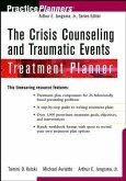 The Crisis Counseling and Traumatic Events Treatment Planner (eBook, PDF)