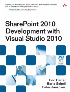 SharePoint 2010 Development with Visual Studio 2010 (eBook, ePUB) - Carter, Eric; Scholl, Boris; Jausovec, Peter