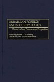Ukrainian Foreign and Security Policy (eBook, PDF)