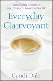 Everyday Clairvoyant (eBook, ePUB)