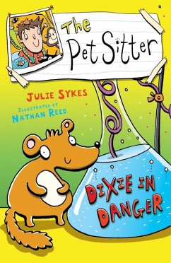 The Pet Sitter: Dixie in Danger (eBook, ePUB) - Sykes, Julie