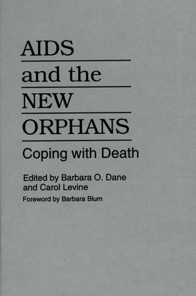 AIDS and the New Orphans (eBook, PDF) AIDS and the New Orphans (eBook, PDF)