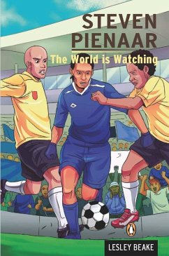 Cover Steven Pienaar - The World is Watching (eBook, ePUB)