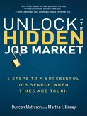 Unlock the Hidden Job Market (eBook, ePUB)