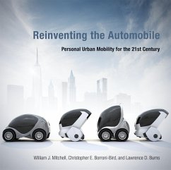 Reinventing the Automobile (eBook, ePUB) - Mitchell, William J.; Borroni-Bird, Chris E.; Burns, Lawrence D.