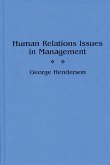 Human Relations Issues in Management (eBook, PDF) Human Relations Issues in Management (eBook, PDF)